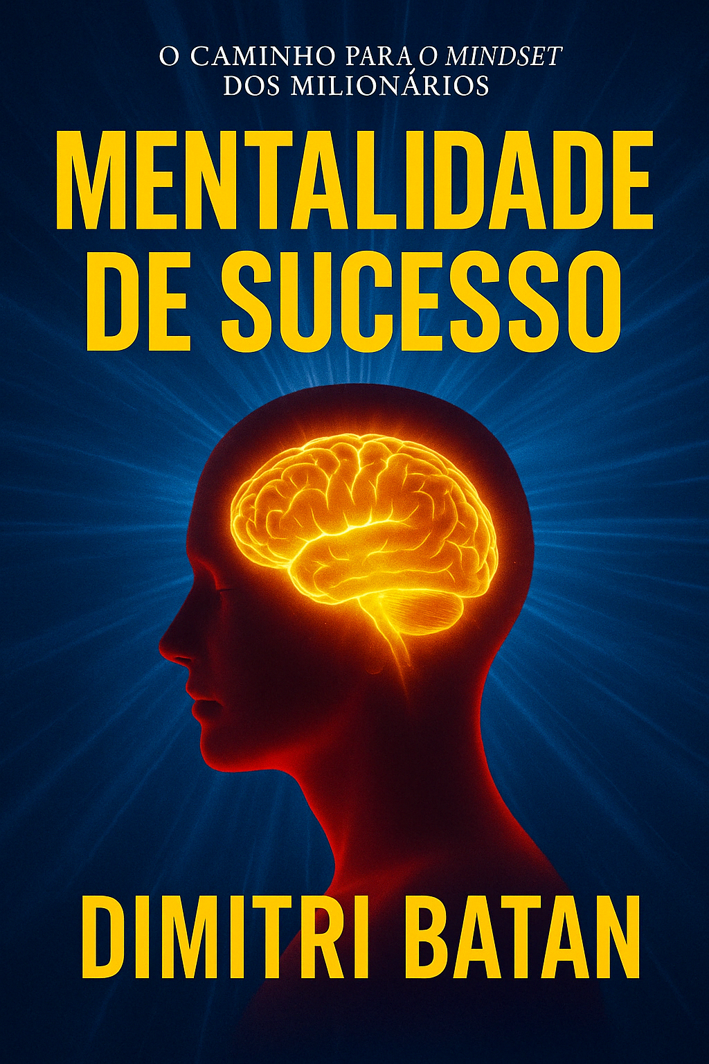 Mentalidade de Sucesso